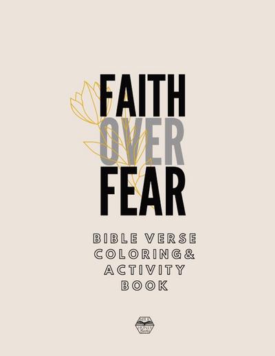 Faith over Fear Coloring and Activity Book