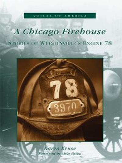 Chicago Firehouse