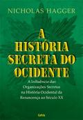 A História Secreta do Ocidente