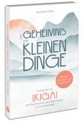 Das Geheimnis der kleinen Dinge