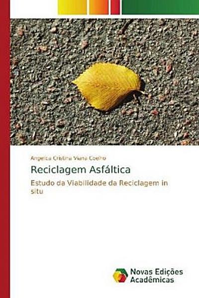 Reciclagem Asfáltica