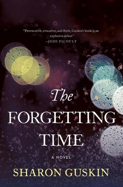 The Forgetting Time - Sharon Guskin