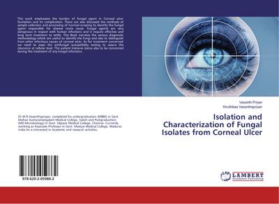 Isolation and Characterization of Fungal Isolates from Corneal Ulcer