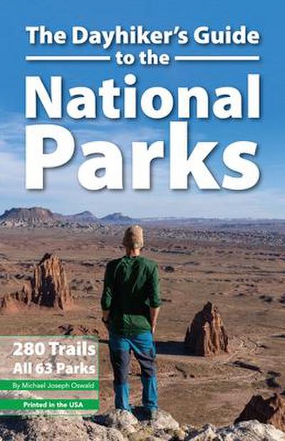 The Dayhiker’s Guide to the National Parks
