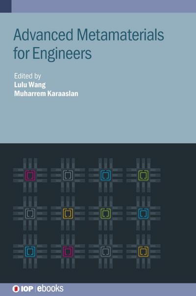 Advanced Metamaterials for Engineers