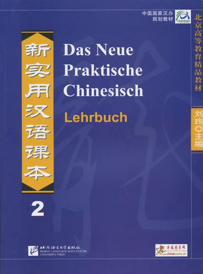 Das Neue Praktische Chinesisch 2