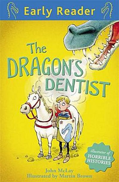 Early Reader: The Dragon’s Dentist