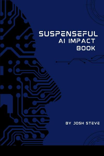 Suspenseful AI Impact Book