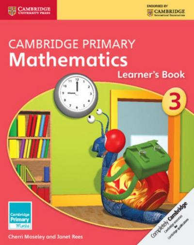 Cambridge Primary Mathematics Stage 3 Learner’s Book 3