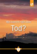 Was kommt nach dem Tod?