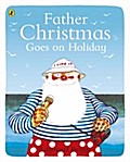 Father Christmas goes on Holiday