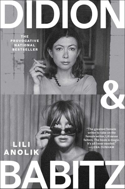 Didion and Babitz
