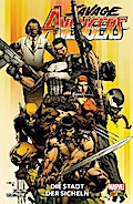 Savage Avengers 1 - Die Stadt der Sicheln
