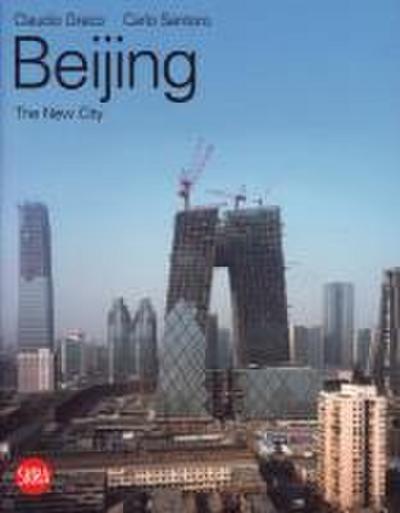 Beijing: The New City