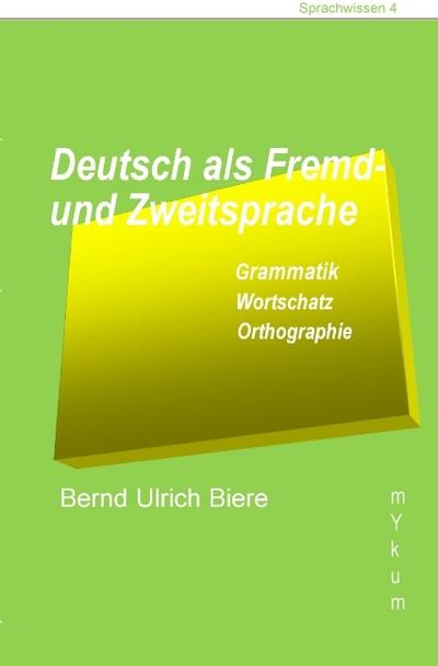 Deutsch als Fremd- und Zweitsprache