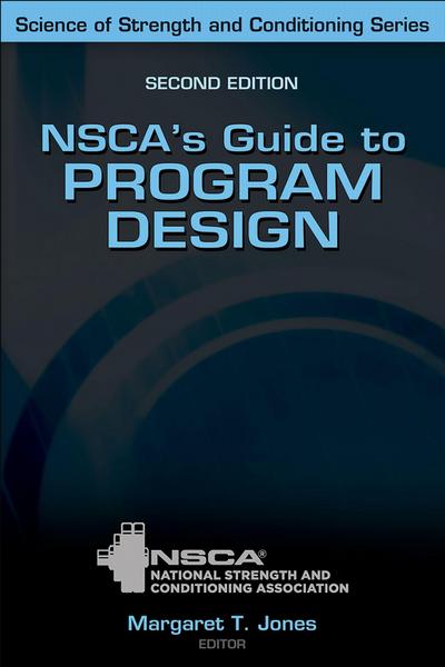 NSCA’s Guide to Program Design