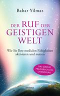 Der Ruf der Geistigen Welt