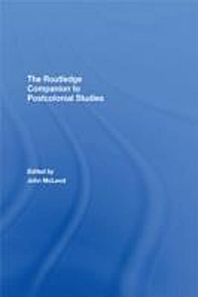 Routledge Companion To Postcolonial Studies