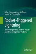 Rocket-Triggered Lightning