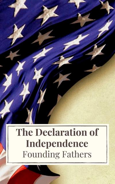 The Declaration of Independence