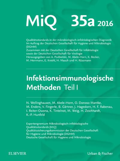 MIQ Heft: 35a Infektionsimmunologische Methoden Teil 1