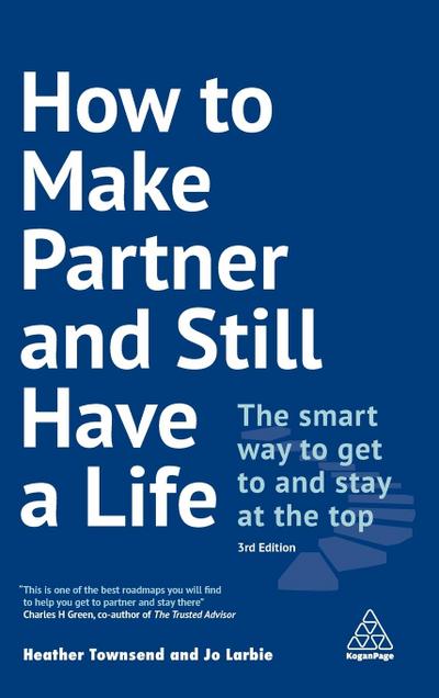 How to Make Partner and Still Have a Life