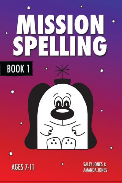 Mission Spelling Book 1
