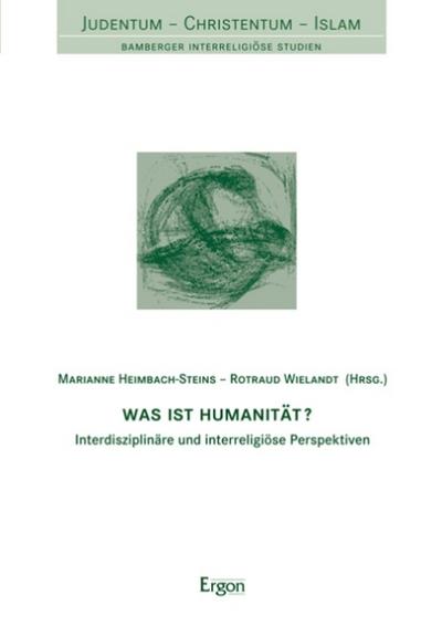 Was ist Humanität?