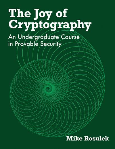 The Joy of Cryptography