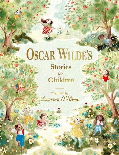 Oscar Wilde’s Stories for Children