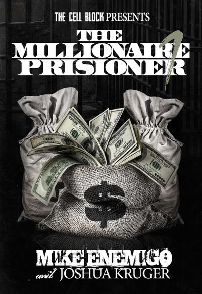 The Millionaire Prisoner : Success Secrets