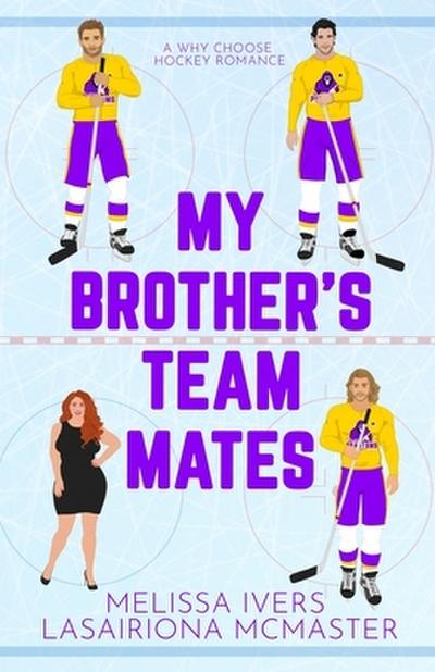 My Brother’s Teammates