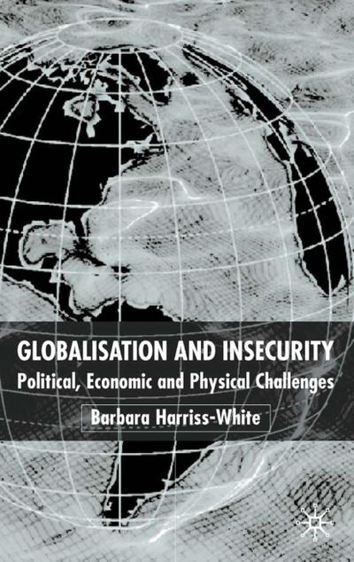 Globalization and Insecurity