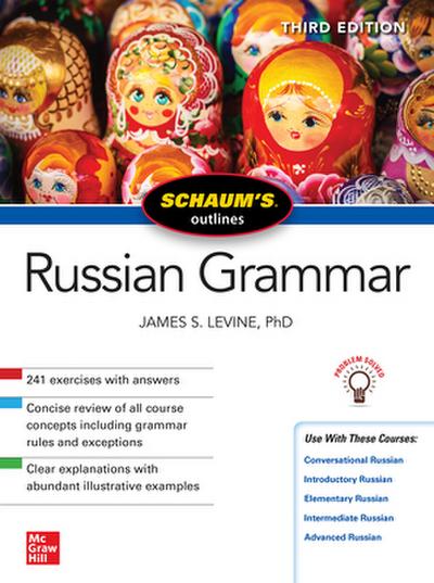 Schaum’s Outline of Russian Grammar, Third Edition