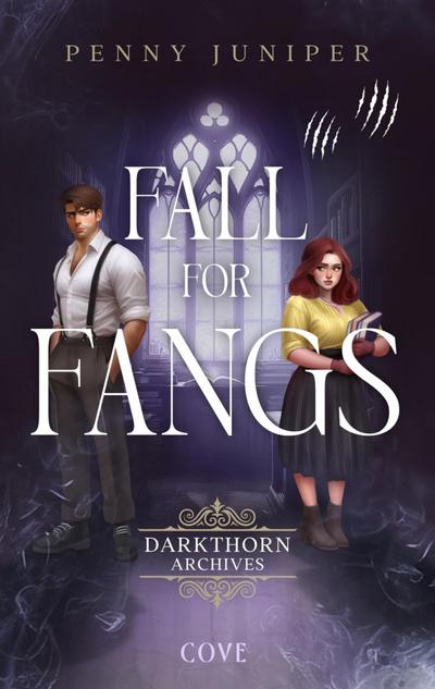 Darkthorn Archives 2: Fall for Fangs
