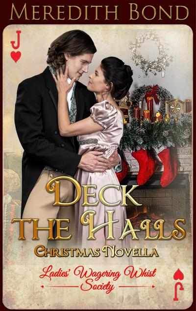 Deck the Halls (The Ladies’ Wagering Whist Society)
