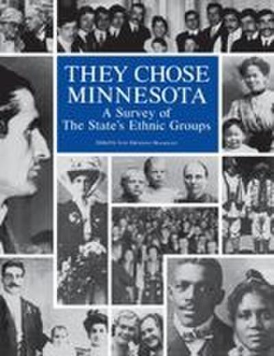 They Chose Minnesota