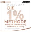 Die 1%-Methode – Minimale Veränderung, maximale Wirkung