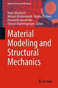 Material Modeling and Structural Mechanics