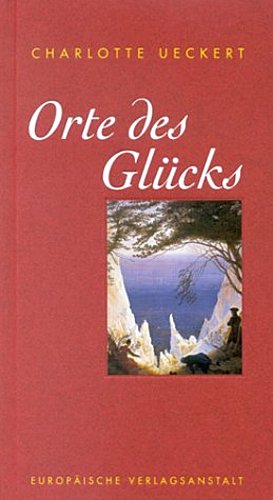 Orte des Glücks