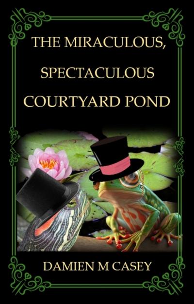 Miraculous, Spectaculous Courtyard Pond