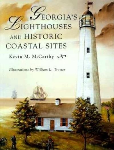 Georgia’s Lighthouses and Historic Coastal Sites