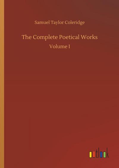 The Complete Poetical Works