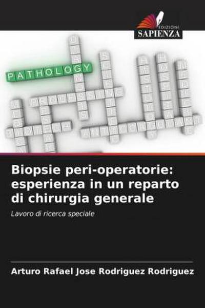Biopsie peri-operatorie: esperienza in un reparto di chirurgia generale