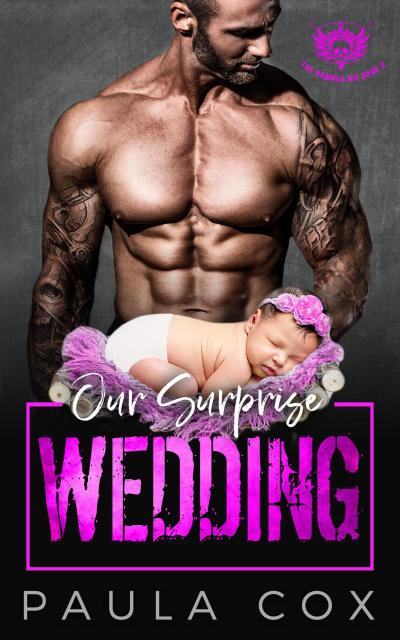 Our Surprise Wedding (The Damned MC, #2)