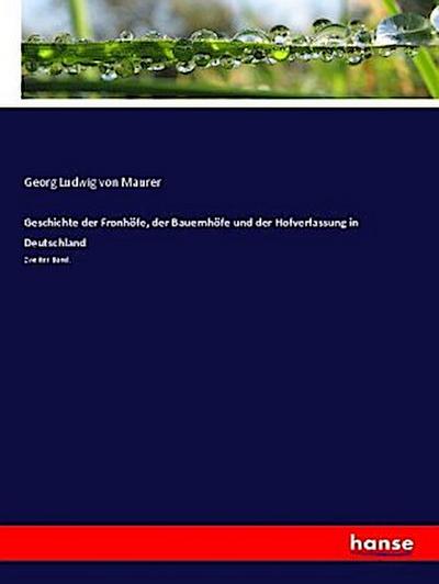 Geschichte der Fronhöfe, der Bauernhöfe und der Hofverfassung in Deutschland