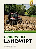 Agrarwirtschaft Grundstufe Landwirt