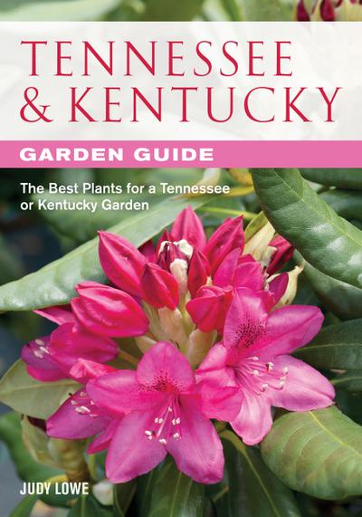 Tennessee & Kentucky Garden Guide