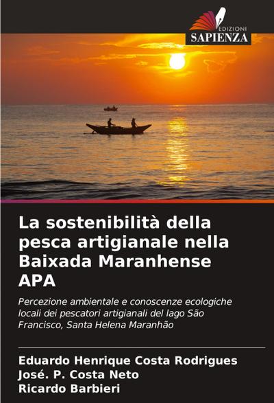 La sostenibilità della pesca artigianale nella Baixada Maranhense APA