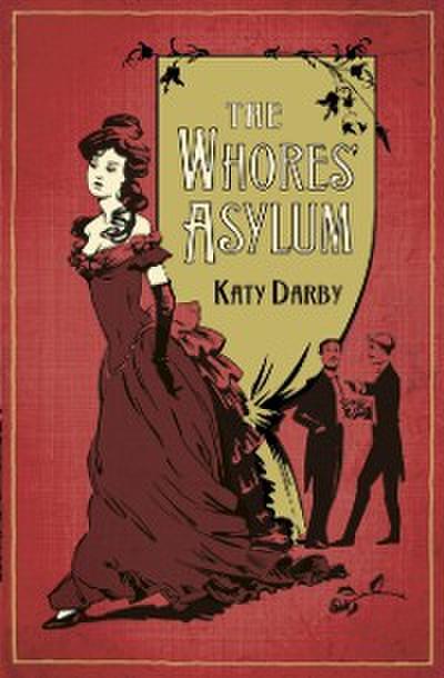 Whores’ Asylum